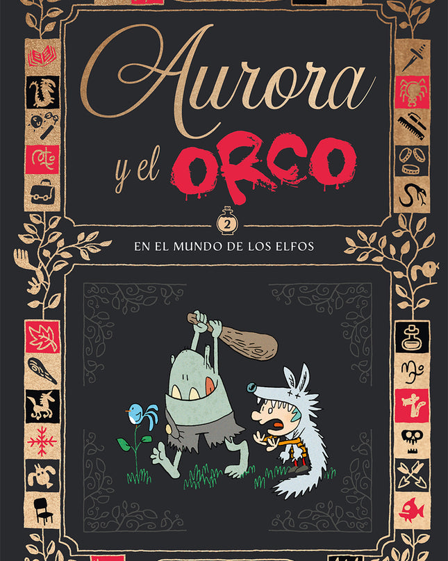 Aurora Y El Orco 2 : En El Mundo De Los Elfos