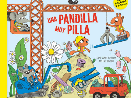 Una Pandilla Muy Pilla