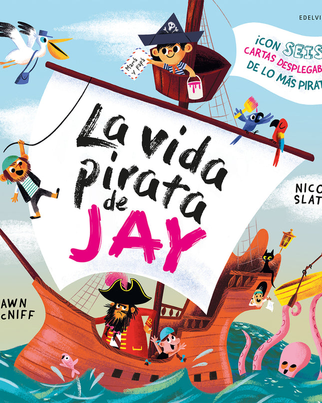 La Vida Pirata De Jay