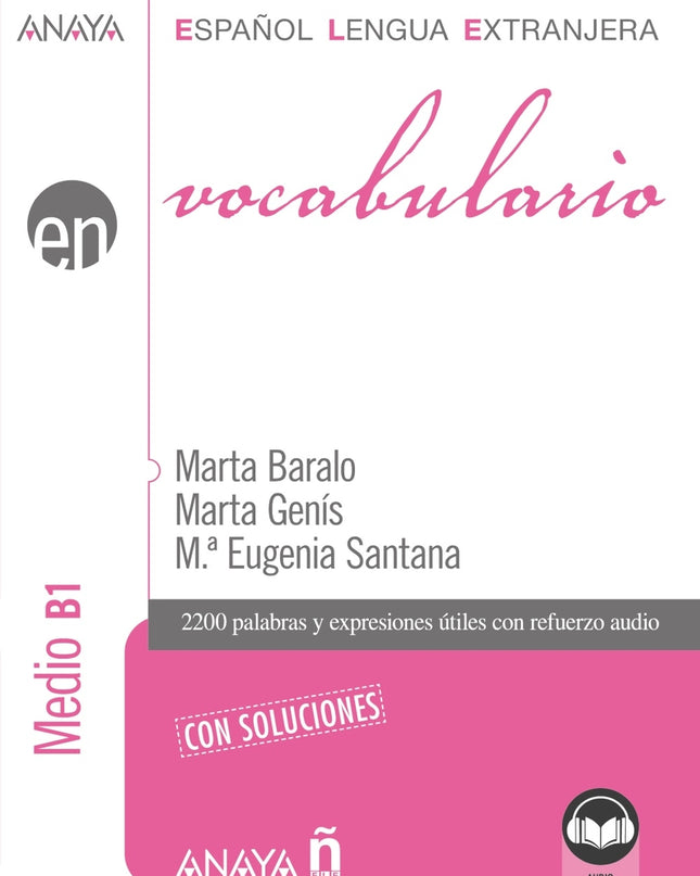 Vocabulario. Nivel Medio B1 (ed. 2021)