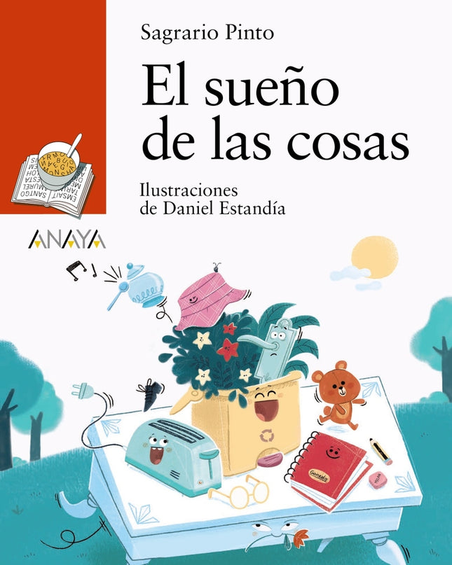 El Sueño De Las Cosas