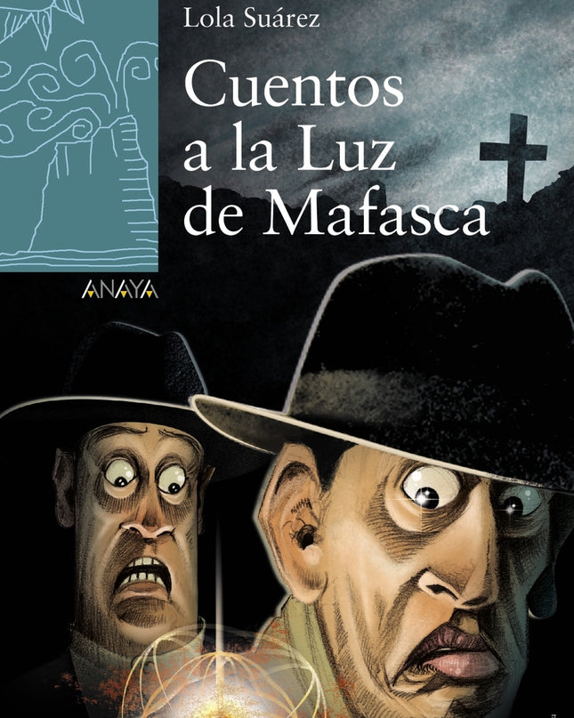 Cuentos A La Luz De Mafasca