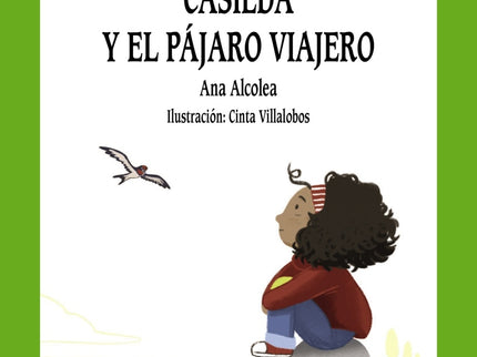 Casilda Y El Pájaro Viajero