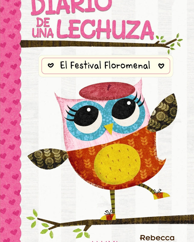 Diario De Una Lechuza 1. El Festival Floromenal