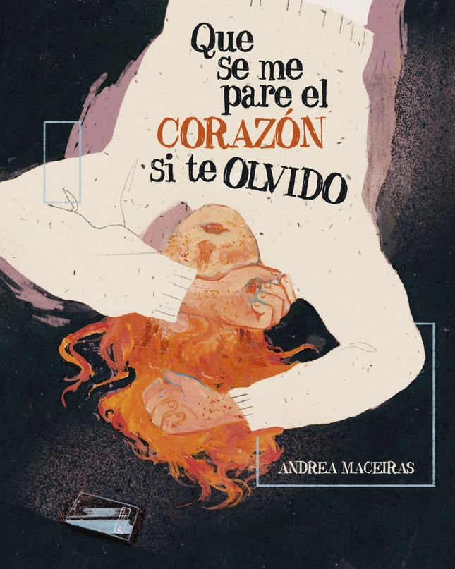 Que Se Me Pare El Corazón Si Te Olvido