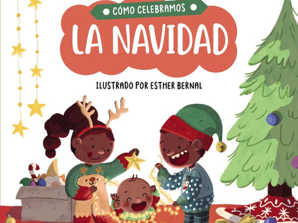 Cómo Celebramos La Navidad