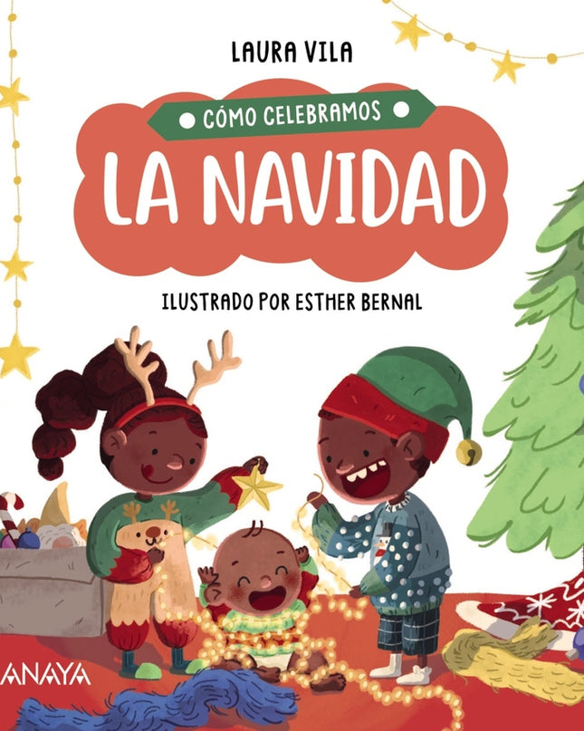 Cómo Celebramos La Navidad