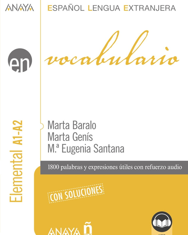 Vocabulario. Nivel Elemental A1-a2 (edición 2023)