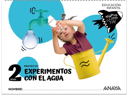 Experimentos Con El Agua. Nivel 2