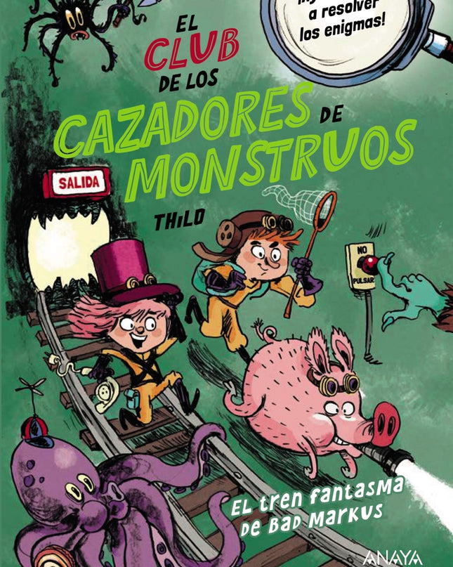 El Club De Los Cazadores De Monstruos: El Tren Fantasma De Bad Markus