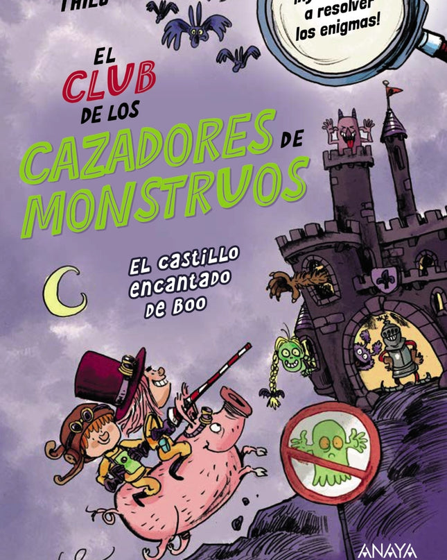 El Club De Los Cazadores De Monstruos: El Castillo Encantado De Boo