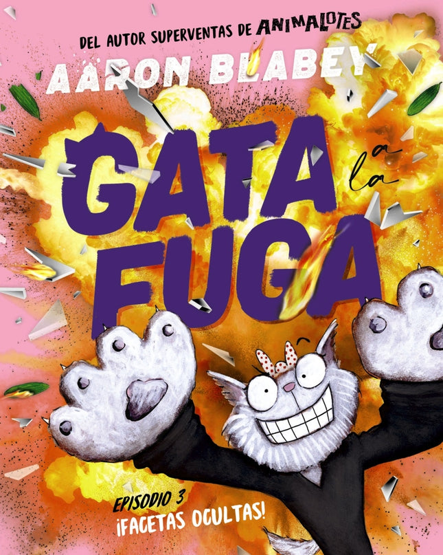 Gata A La Fuga. Episodio 3: ¡facetas Ocultas!