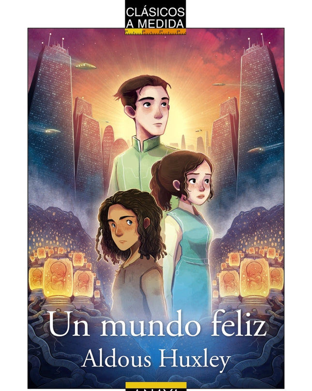 Un Mundo Feliz