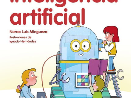 Mi Primer Libro Sobre Inteligencia Artificial