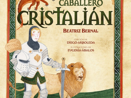 Las Aventuras Del Caballero Cristalián