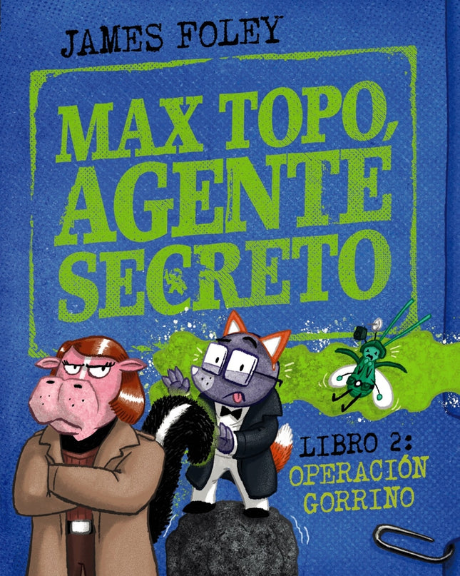 Max Topo, Agente Secreto 2: Operación Gorrino
