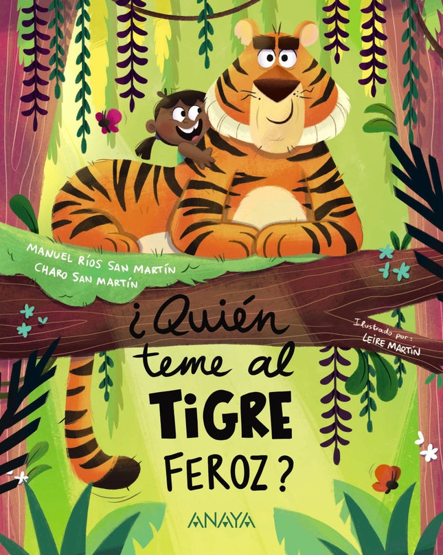 ¿quién Teme Al Tigre Feroz?