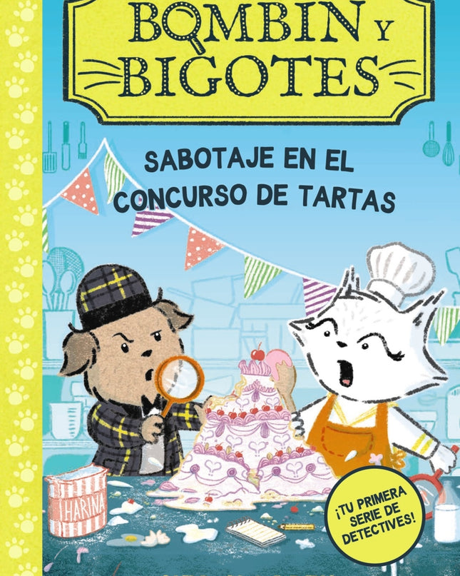 Bombín Y Bigotes 2: Sabotaje En El Concurso De Tartas
