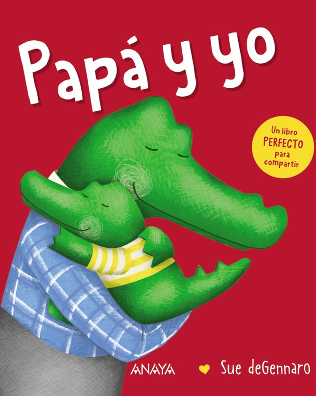 Papá Y Yo