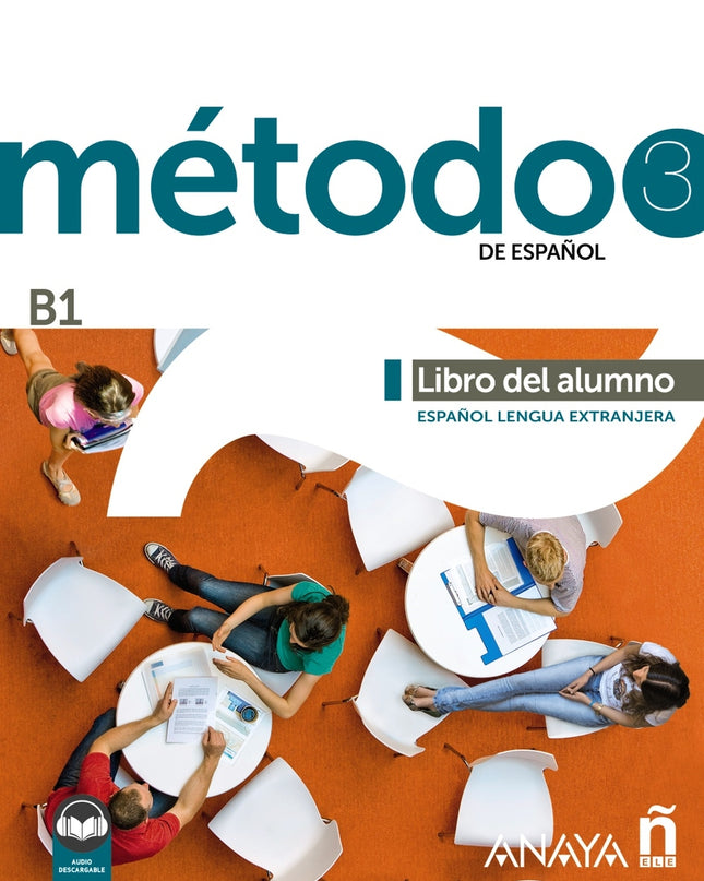 Método 3 De Español (b1). Libro Del Alumno