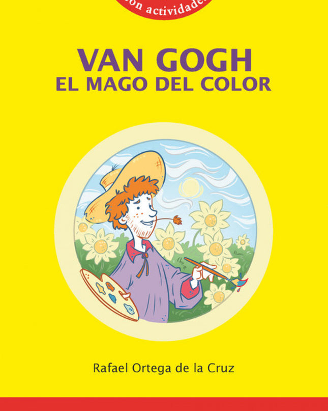 Van Gogh El Mago Del Color