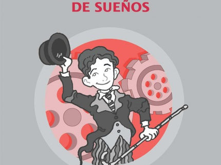 Chaplin El Fabricante De Sueños