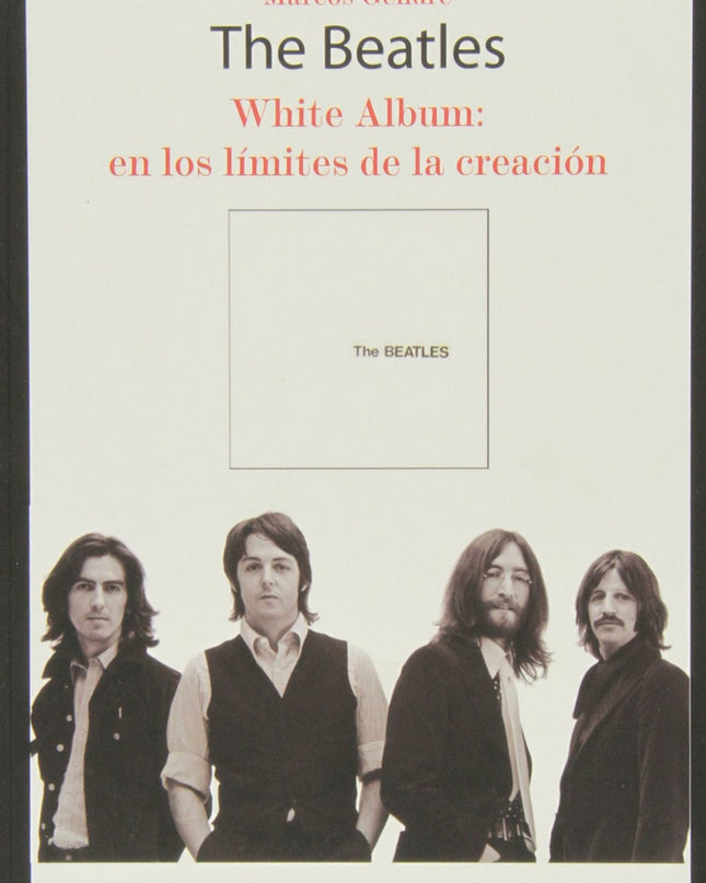 The Beatles White Album En Los Limites De La Creación