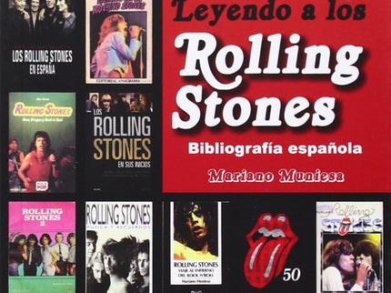 Leyendo A Los Rolling Stones: Bibliografia Española