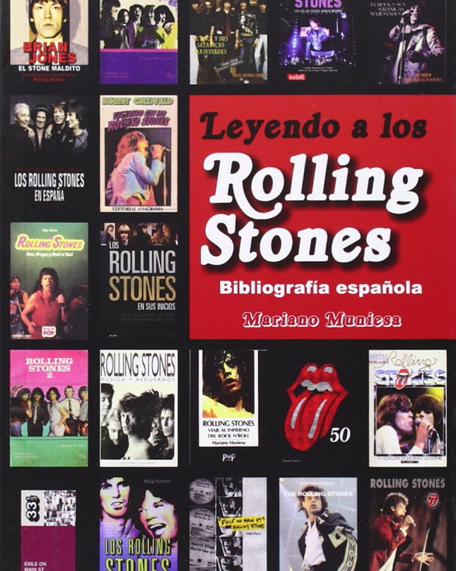 Leyendo A Los Rolling Stones: Bibliografia Española