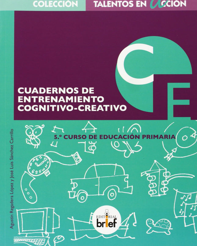 Cuadernos De Entrenamiento Cognitivo-creativo 5ºprimaria