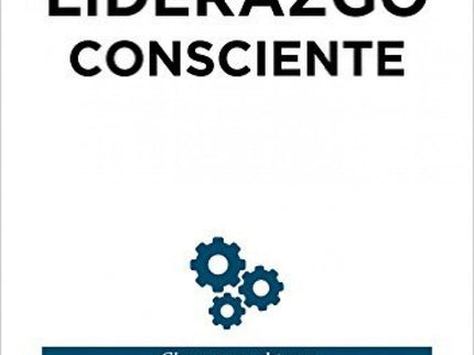 Liderazgo Consciente