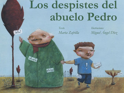 Los Despistes Del Abuelo Pedro