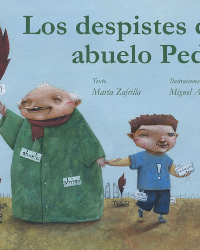 Los Despistes Del Abuelo Pedro