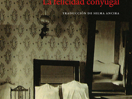 La Felicidad Conyugal