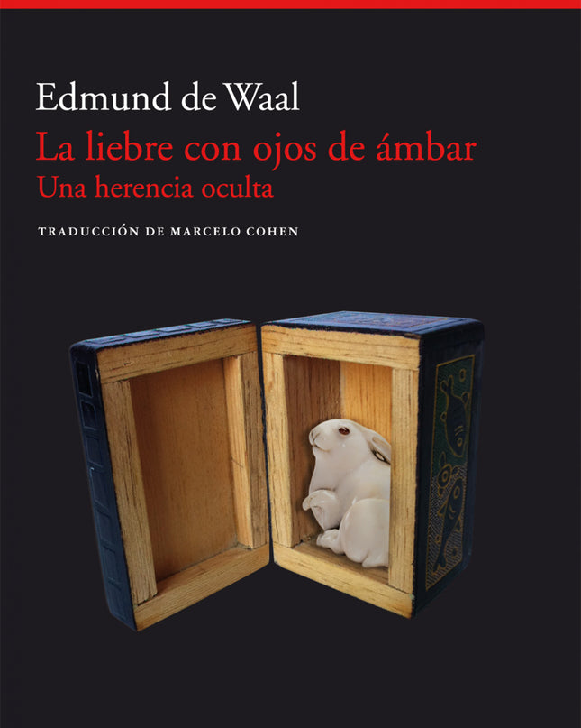 La Liebre Con Ojos De ámbar