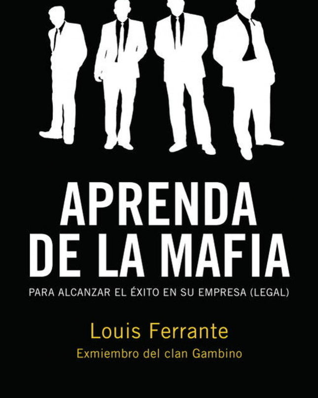 Aprenda De La Mafia