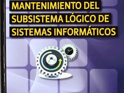 Manten.subsistema Logico Sist.informaticos (mf0958_2)