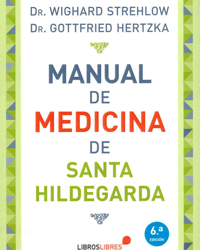 Manual De Medicina De Santa Hildegarda