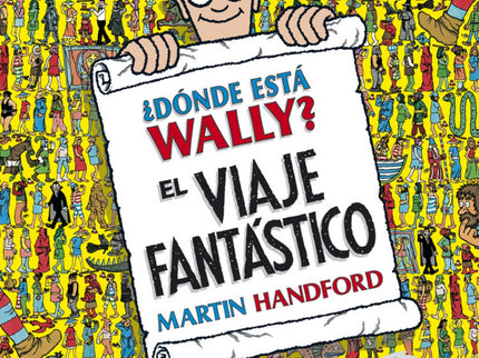 ¿dónde Está Wally? El Viaje Fantástico