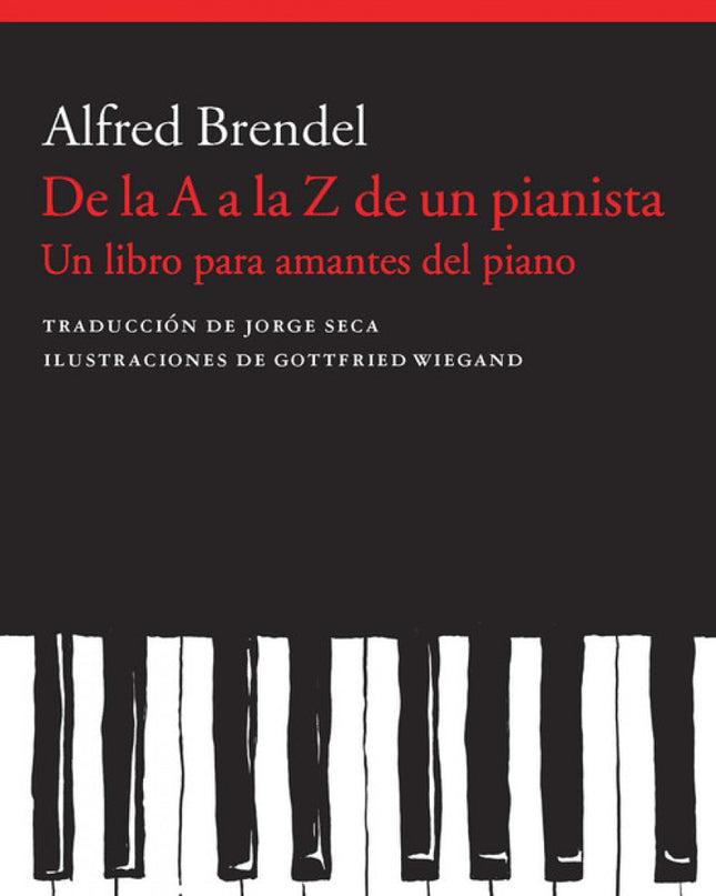 De La A A La Z De Un Pianista