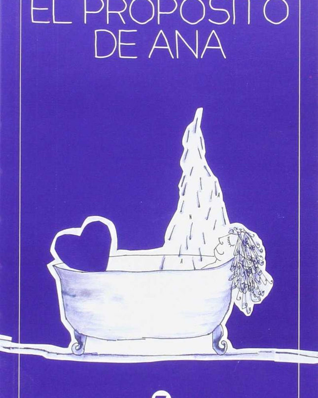 El Propósito De Ana