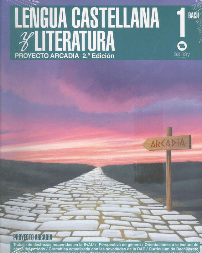 Lengua Castellana Y Literatura 1ºbachillerato Proyecto Arcadia