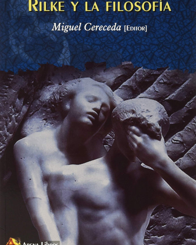 Rilke Y La Filosofia