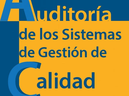 Auditoria De Los Sistemas De Gestion De Calidad