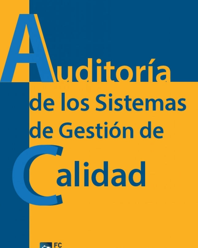Auditoria De Los Sistemas De Gestion De Calidad