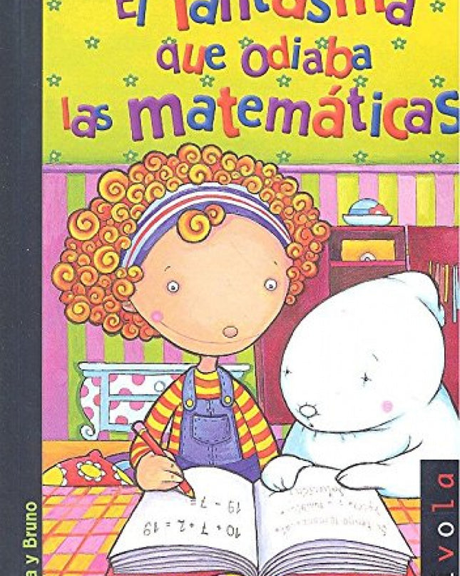 El Fantasma Que Odiaba Las Matemáticas