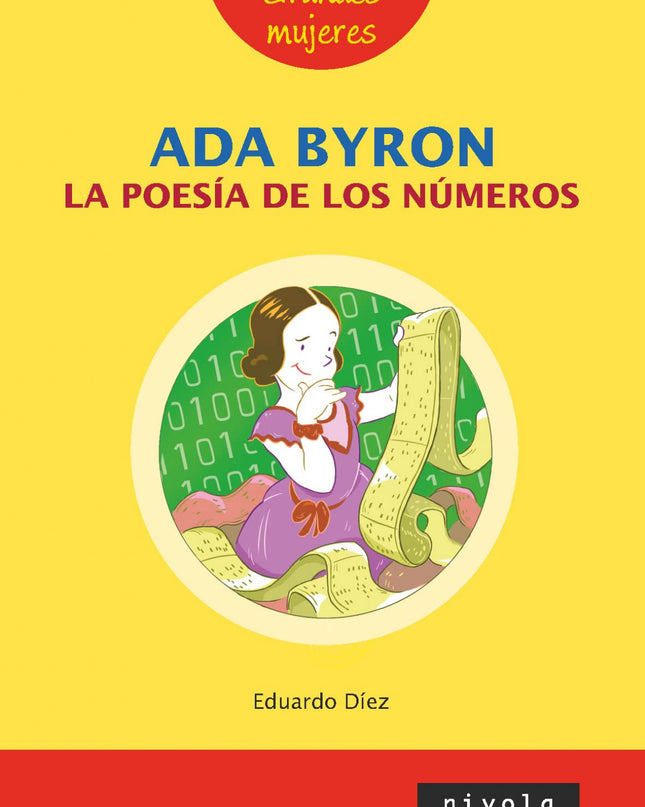 Ada Byron. La Poesía De Los Números