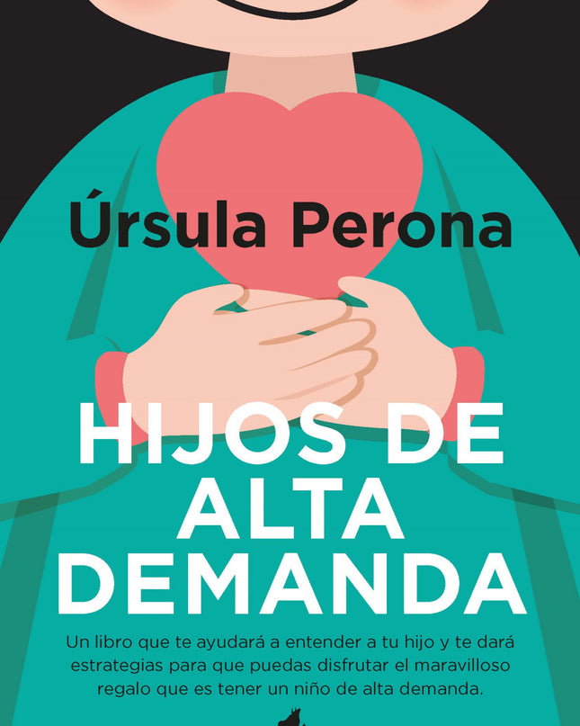 Hijos De Alta Demanda