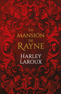 La Mansión De Rayne