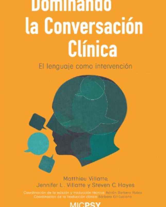 Dominando La Conversación Clínica